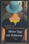 Meine Tage mit Fabienne   Hubertus Meyer-Burckhardt