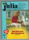 Julia Band 393 Im Garten der Azaleen ANNE HAMPSON