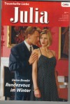 Julia Band 1845 Rendezvous im Winter HELEN BROOKS