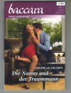 baccara Band 1774 Die Nanny und der Traummann MICHELLE CELMER