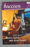 baccara Band 1778 Kates Spiel mit dem Feuer EMILY McKAY