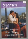 baccara Band 1825 Rote Lippen muss man kuessen JULES BENNETT