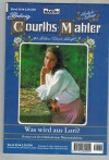 80. Hedwig Courths-Mahler  Band 80 Was wird aus Lori ?