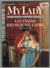 MY LADY Band 96  Lucindas Heimliche Liebe DINAH DEAN