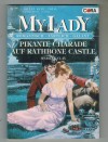 MY LADY Band 275 Pikante Charade auf Rathbone Castle MARILY CLAY
