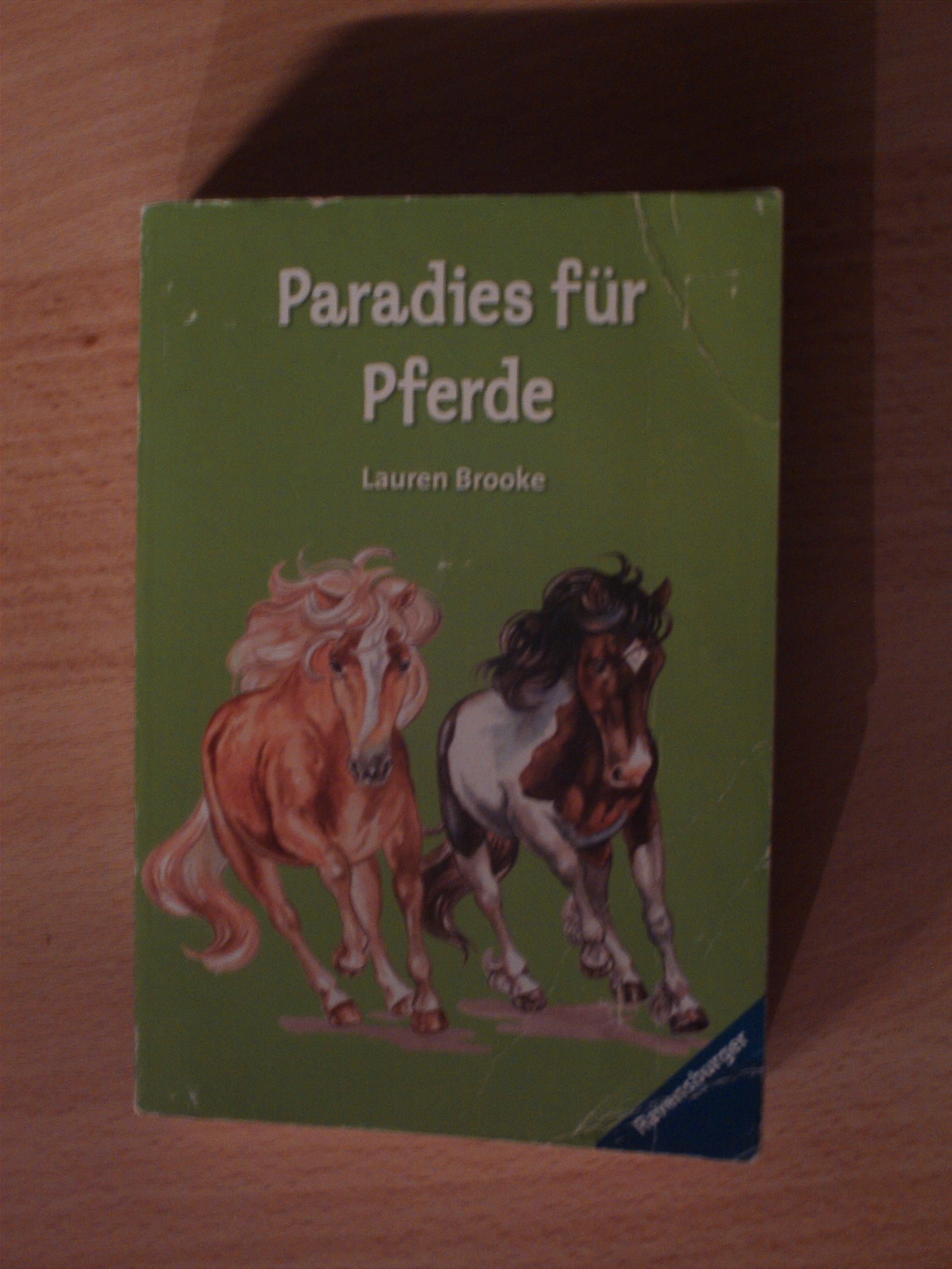 Paradies fuer PferdeLauren Brooke