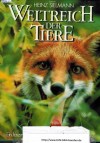 Weltreich der Tiere Ein dramatischer Bildband, ein Nachschlagewerk von A- Z Heinz Sielmann