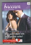 baccara Band 1913 Wie sexy darf ein Milliardaer sein ? SARAH M. ANDERSON