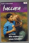 baccara Band 1344 Wie erobere ich einen Scheich LAURA WRIGHT