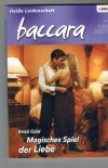 baccara Band 1449 Magisches Spiel der Liebe KRISTI GOLD