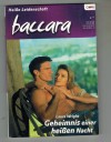 baccara Band 1392 Geheimnis einer heissen Nacht LAURA WRIGHT