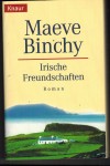 Irische Freundschaften Meave Binchy
