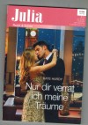 Julia Band 2329 Nur Dir verrat ich meine Traeume KATE HARDY