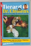 Tierarzt Dr. Clemens Nr. 15 Fuenf Welpen und ein kleines Maedchen CLEO BIRKLUND