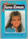 Diana-Roman Nr. 82 Der falsche Liebesschwur BEATE HELM