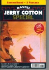 Jerry Cotton SPECIAL Sammelband 2231Vom Sterben wird keiner reich Verwischte Spuren Gestaendnis ohne Taeter