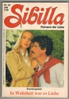 Sibilla Nr.30 In Wahrheit war es Liebe Eva Burgstedt