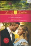 HISTORICAL Lords & Ladies Band 74 Die skandaloese Braut ... MARY BRENDAN Betoerend wie der Duft der Lilien ... AMANDA MCCABE
