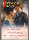 HISTORICAL My Lady Band 611 Miss Charitys verruchtes Angebot  CHRISTINE MERRILL