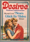 Desiree  Nr. 38  Neues Glueck fuer Helden  MAYNAH LEWIS