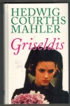 172: Griseldis Hedwig Courths-Mahler
