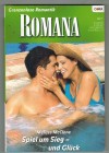 ROMANA Band 1754  Spiel um Sieg - und Glueck MELISSA McCLONE