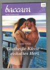 baccara Band 2035 Glutheisse Kuesse - eiskaltes Herz DANI WADE