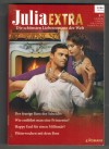 Julia EXTRA Band 446 Der feurige Kuss des Scheichs ... ANNIE WEST Wie entfuehrt man eine Prinzessin ? ... MAISEY YATES Happy End fuer einen Millionaer ? ... BELLA FRANCES Flitterwochen mit dem Boss ... KATRINA CUDMORE