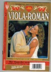 Viola-Roman Nr. 24 Der Mann der verfemten Schwester VIOLA LARSEN