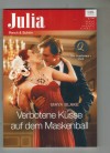 Julia Band 2212 Verbotene Kuesse auf dem Maskenball MAYA BLAKE