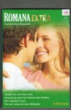 ROMANA EXTRA Band 86 Verzeih mir und kuess mich ... HILDY JOHNSTON Neuanfang unter den Sternen des Suedens ... THERESE BRHARRIE Mein blonder Traum ... MARGARET MAYO Fest der Liebe mit dem Millionaer ... MARION LENNOX