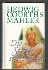 3: Die Stiftssekretaerin Hedwig Courths-Mahler