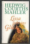97: Lissa geht ins Glueck Hedwig Courths-Mahler