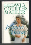 136: Jolandes Heirat Hedwig Courths-Mahler