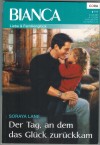 bianca Band 1874 Der Tag an dem das Glueck zurueckkam Soraya Lane