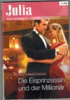 Julia Band 2021 Die Eisprinzessin und der Millionaer Lindsay Armstrong