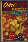 Obst aus unserem GartenPaul Gerhard de Haas