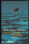 Choral am Ende der ReiseErik Foness Hansen