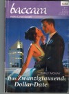 baccara Band 1699 Das Zwanzigtausend-Dollar-Date Emily McKAY