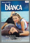 biANCA Band 1598 Bittere Traenen - strahlendes Glueck MYRNA MACKENZIE