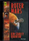 Roter MarsKim Stanley Robinson( erster Roman der Mars-Trilogie )