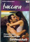 baccara Band 1356 Unsere Insel der Leidenschaft ALEXANDRA SELLERS