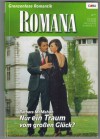 ROMANA Band 1674 Nur ein Traum vom grossen Glueck BARBARA MCMAHON