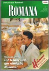 ROMANA Band 1849  Die Nanny und der roemische Millionaer MARGARET MAYO