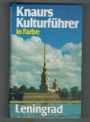 Knaurs Kulturfuehrer in FarbeLeningradMarianne Mehling