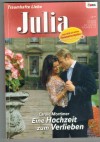 Julia Band 1799 Eine Hochzeit zum Verlieben CAROLE MORTIMER