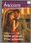 baccara Band 1812 Liebe gesucht- Prinz gefunden Jennifer Lewis