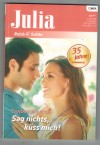 Julia Band 1971 Sag nichts, kuess mich SANDRA MARTON