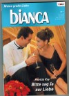 biANCA  Band 1709   Bitte sag Ja zur Liebe   Patricia Kay