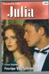 Julia Band 1699 Feurige Verfuehrung SUSAN STEPHENS